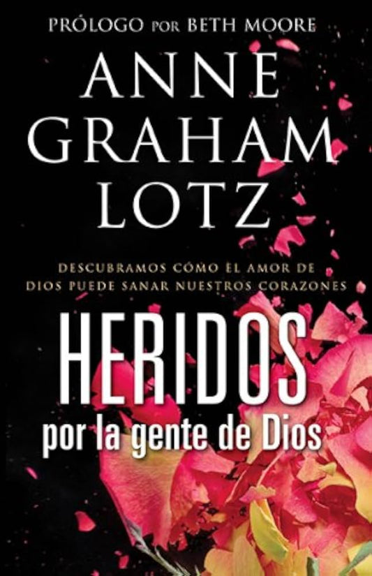 Descubramos Como El Amor De Dios Puede Sanar Nuestros