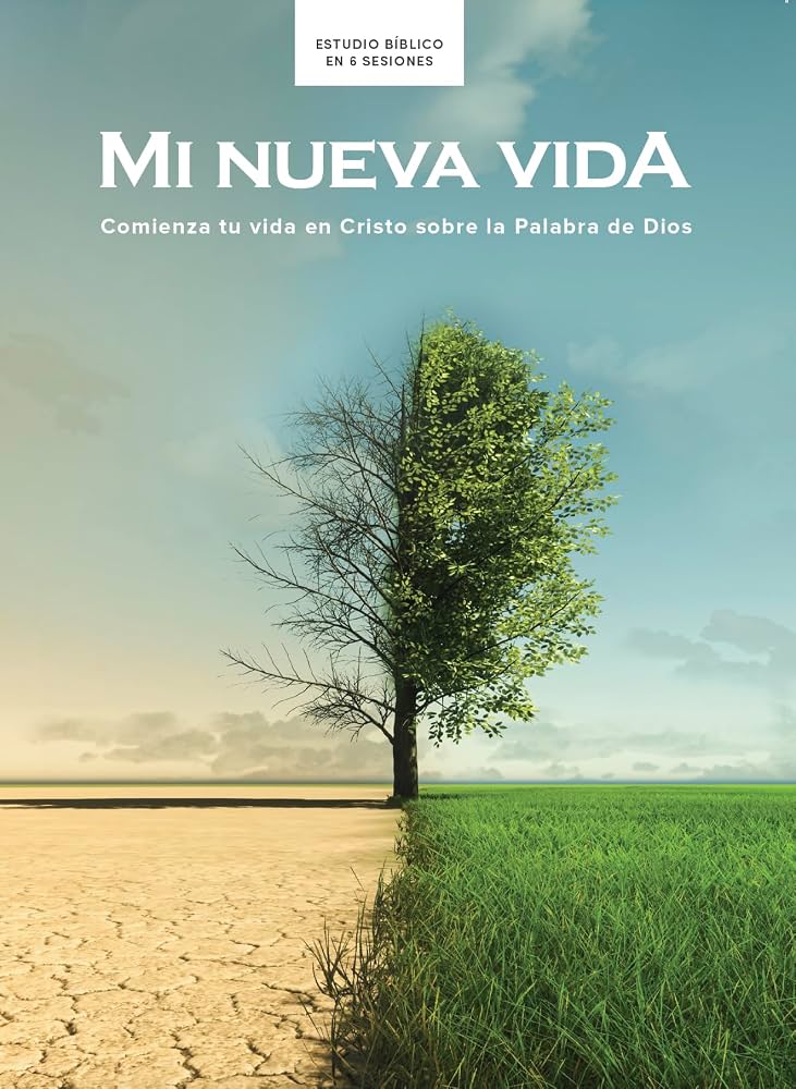 Libro: Mi Nueva Vida Comienza Tu Vida En Cristo Sobre La Palabra De Dios
