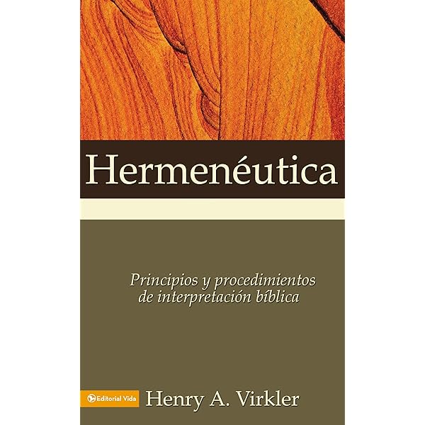 Principios y Procedimientos de interpretación bíblica
