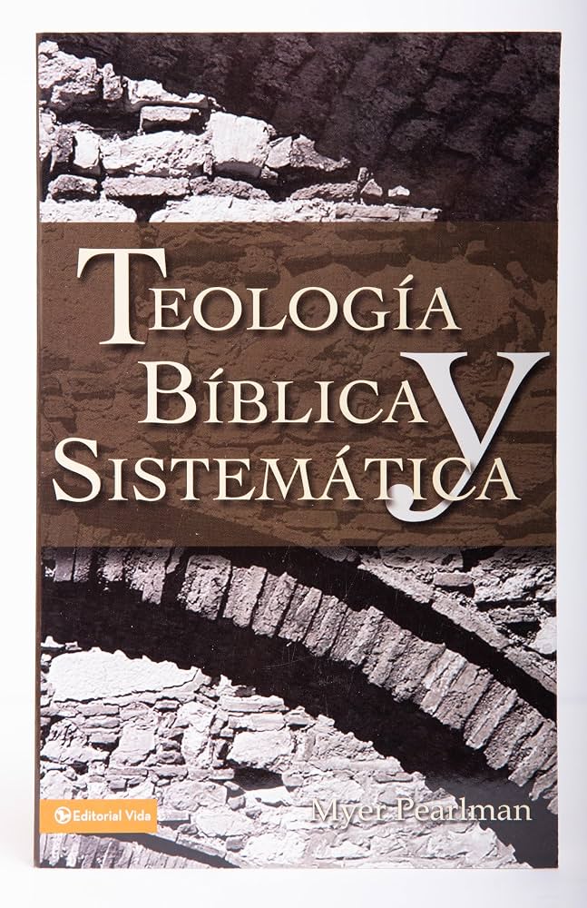 Teología Bíblica y Sistemática