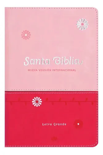 Tipo de Biblia: NVI  Letra: Grande  Color: Rosa y Fucsia