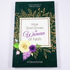 How God grows a Women of Faith. -Devocional - Barbour publishing